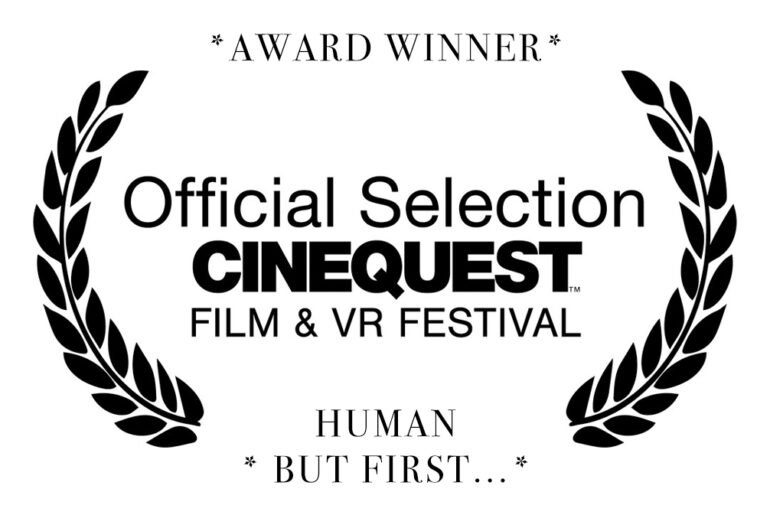 "Human" and "But First..." by Erin Brown Thomas screen at Cinequest.  "But First..." wins "Best Music Video"